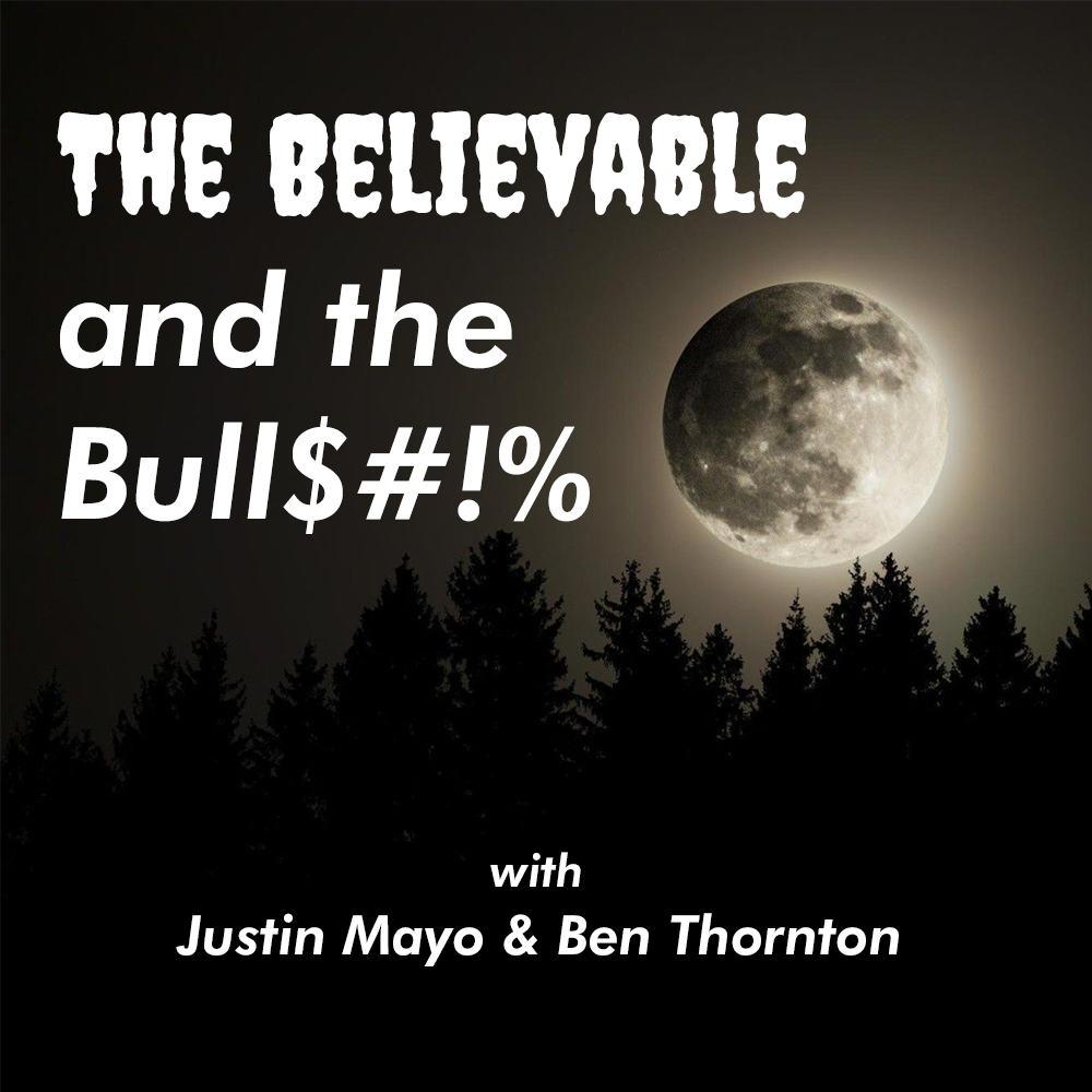 The Believable and the BS – Pilot: El Cucuy