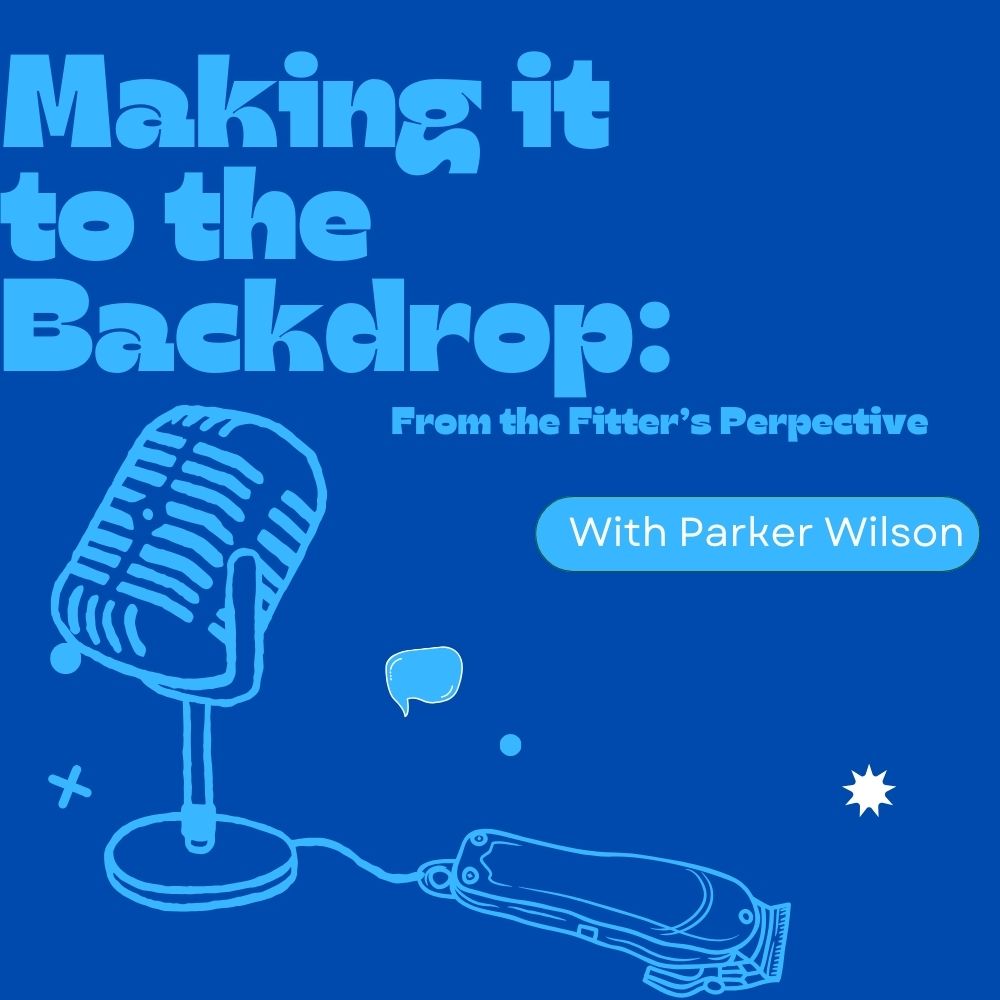 Making It To The Backdrop: Fitters Perspective- Episode 2- Young Blood